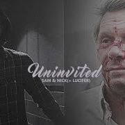 Sam Nick Lucifer Uninvited