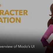 Character Creation In Modo An Overview Of Modo S UI