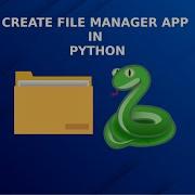 How To Create A File Manager In Python Beginners Python Project