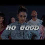 Ally Brooke No Good Choreography By Jojo Gomez