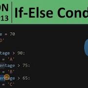 Python Tutorial 13 If Else Statement In Python Programming
