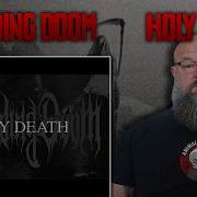 NEW MUSIC IMPENDING DOOM HOLY DEATH