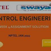 CONTROL ENGINEERING WEEK 4 ASSIGNMENT SOLUTION