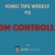 USING THE DOM CONTROLLER Ionic Tips Weekly Ep 11