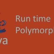 Run Time Polymorphism Or Dynamic Method Dispatch In Java