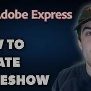 How To Create Slideshow In Adobe Express Full 2024 Guide