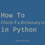 How To Check If A Dictionary Is Empty In Python