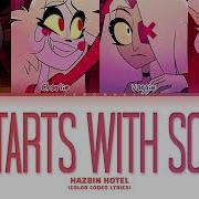 Hazbin Hotel It Starts With Sorry Color Coded Lyrics