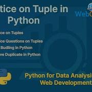 Python 9 1 Mastering Tuple Manipulation In Python Practice And Example Practice Tuple In Python