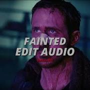 Fainted Narvent Edit Audio