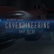Tutorial Ship Setup CryEngineering Ep 3