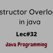 Constructor Overloading In Java With Solved Examples In Urdu Hindi