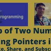 Swap Of Two Numbers Using Pointers In C