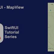 Map SwiftUI Programming Tutorial Absolute Beginner