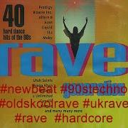 Rave Generation Disc 1 Newbeat Ukrave Rave Oldskoolrave Hardcore 90stechno Oldskool