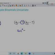 Multiplying Conjugate Binomials Univariate