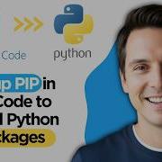 Как настроить PIP в VS Code для установки Python пакетов пошаговое руководство 2026