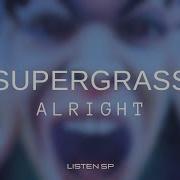 Supergrass Alright Letra Inglés Español