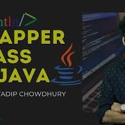 12 1 Wrapper Class In Java Explanation Part 1 Println