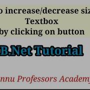 How To Increase Decrease Size Of Textbox In Vb Net By Clicking On Button