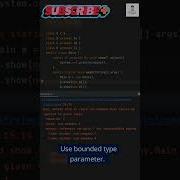 Exploring Java Generics Using Bounded Type Parameters For Restrictions