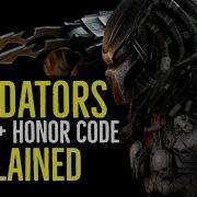 PREDATORS HUNT HONOR CODE Explained