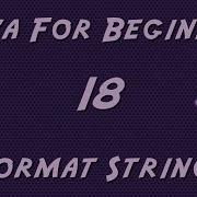Learn Java For Beginners 18 Format Strings