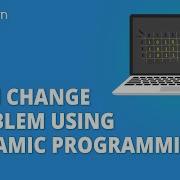 Coin Change Problem Using Dynamic Programming Data Structures And Algorithms Simplilearn
