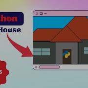 Best Python House Python Turtle For Dummies