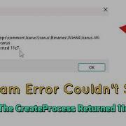 How To Fix Steam Error Couldn T Start The CreateProcess Returned 11c7