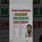 Don T Compare Two List In Excel Like This Instead Use Amazing Trick Excel Exceltips Exceltricks
