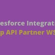 28 Soap API Partner WSDL Salesforce Integration Salesforce Online Training