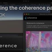 Coherence Multiplayer For Unity Pt 1 Installing Coherence