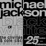 Michael Jackson Black Or White The Clivillés Cole House Club Mix