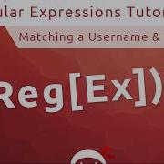 Regular Expressions RegEx Tutorial 14 Matching A Username