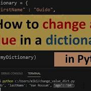 How To Change A Value In Dictionary In Python
