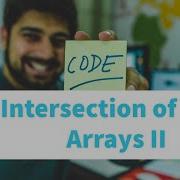 Intersection Of Two Arrays II Leet Code Top Interview Questions