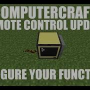 Computercraft Remote Control Programs Update