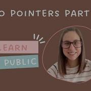 Learn In Public Go Pointers PART 2