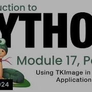 Python Module 17 Using TKImage In TKInter Apps Spring 2024