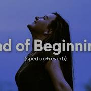 Djo End Of Beginning Sped Up Reverb