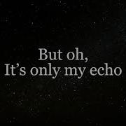 Starset Echo Lyrics Video