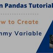 How To Create Dummy Variable In Pandas Python Converting String Categories To Numeric