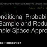 Conditional Probability By Sample And Reduced Sample Space Approach Statistics Lecture Sabaq Pk
