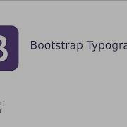 4 Bootstrap 4 Text Typography Bootstrap 4 Tutorial