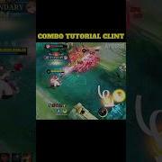 Clint Combo Tutorial From Ronaaa
