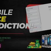 Used Phone Price Prediction Using Machine Learning Machine Learning Projects Build AI Models