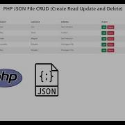 PHP JSON File CRUD Create Read Update And Delete