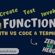 How To Create Test Debug Log Publish A Azure Function With Visual Studio Code VS Code