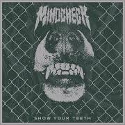 Mindcheck Show Your Teeth 2022 Full EP